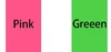 Verde/rosa