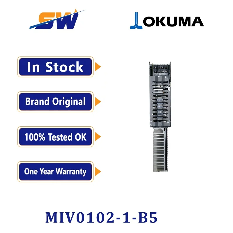 OKUMA MIV0102-1-B5 Servo Drive - 1 Year Warranty & DHL Shipping