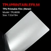 Película TPU Imprimible (Metal)