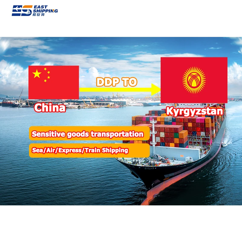 East Shipping To Kyrgyzstan Shipping Agent Freight Forwarder Logistics Agent DDP Door To Door Shipping To Kyrgyzstan