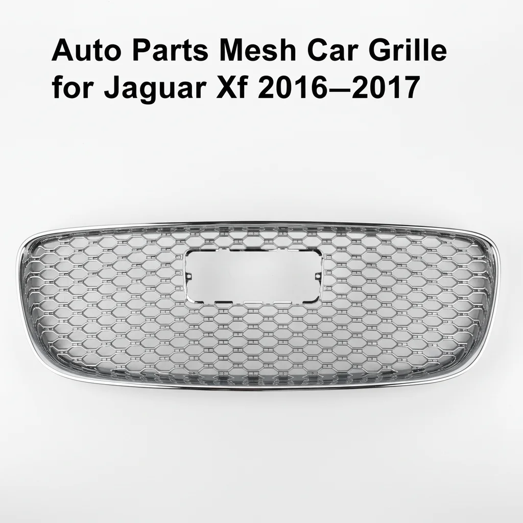 T2H3983-A OEM ODM ABS Chromed Auto Parts Mesh Car Front Grill Accessories Car Front Grills for Jaguar XF2016-2017