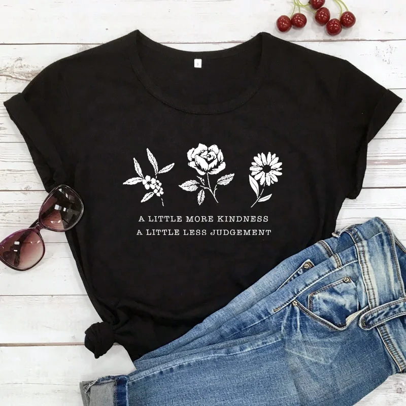 a little more kindness t shirt