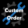 Custom Order