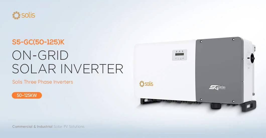 Solis Three Phase Solar Off Grid On Grid Solar Inverter 50kw 80kw 100kw 125kw Buy Solis Three 7384