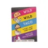 Taco sauvage sauvage