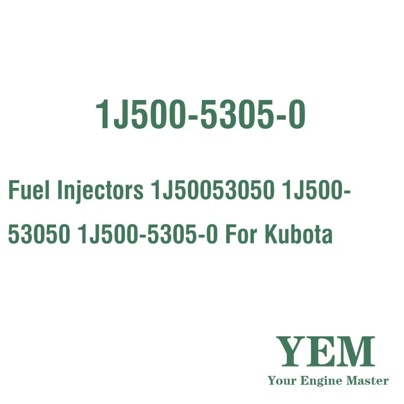 Fuel Injectors 1J50053050 1J500-53050 1J500-5305-0 for Kubota