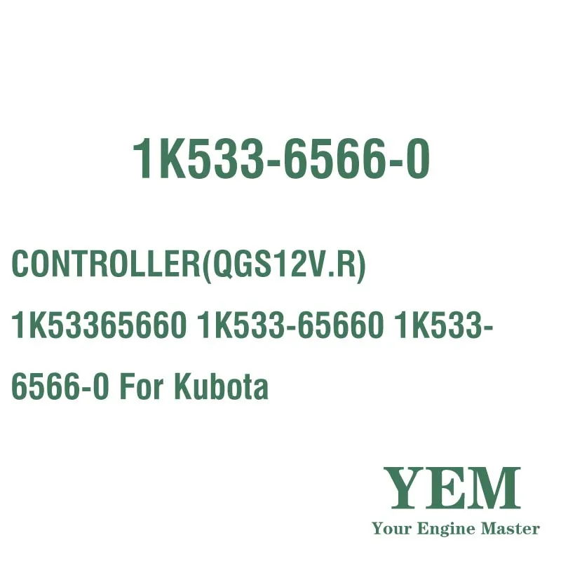 CONTROLLER(QGS12V.R) 1K53365660 1K533-65660 1K533-6566-0 for Kubota Engine Rebuild Kit