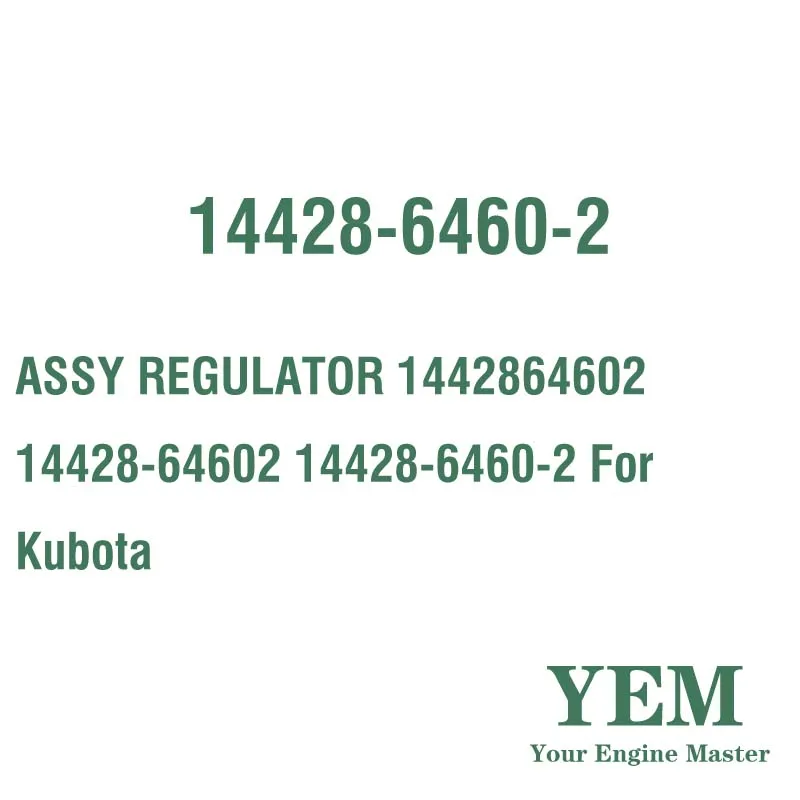 ASSY REGULATOR 1442864602 14428-64602 14428-6460-2 for Kubota