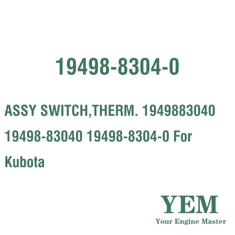 ASSY SWITCH THERM. 1949883040 19498-83040 19498-8304-0 for Kubota