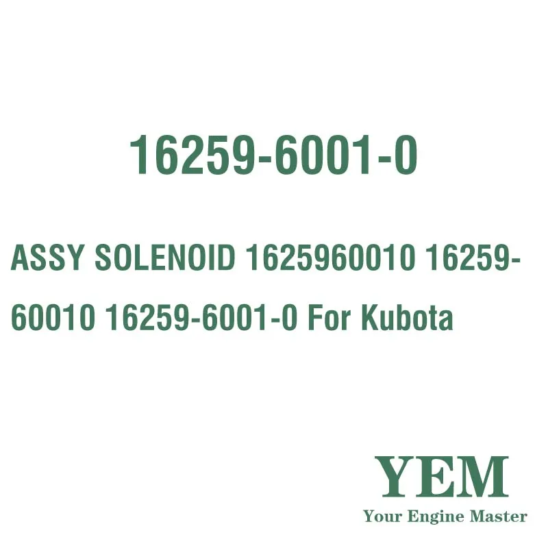 ASSY SOLENOID 1625960010 16259-60010 16259-6001-0 for Kubota