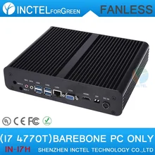 Fanless computer i7 4770T barebone pc with Intel Quad Core i7 4770T 2.5Ghz CPU HDMI VGA dual display windows linux