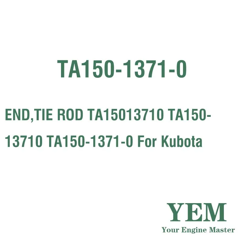 END TIE ROD TA15013710 TA150-13710 TA150-1371-0 for Kubota