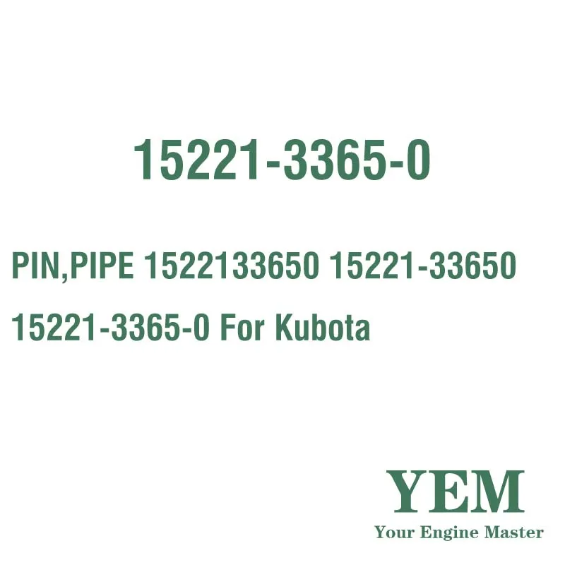 PIN PIPE 1522133650 15221-33650 15221-3365-0 for Kubota