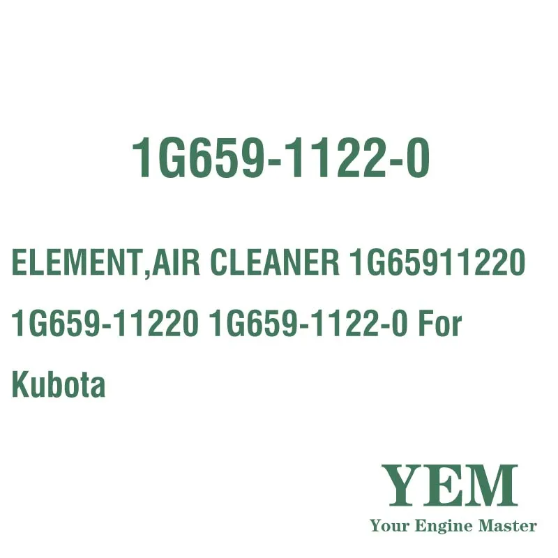 ELEMENT AIR CLEANER 1G65911220 1G659-11220 1G659-1122-0 for Kubota