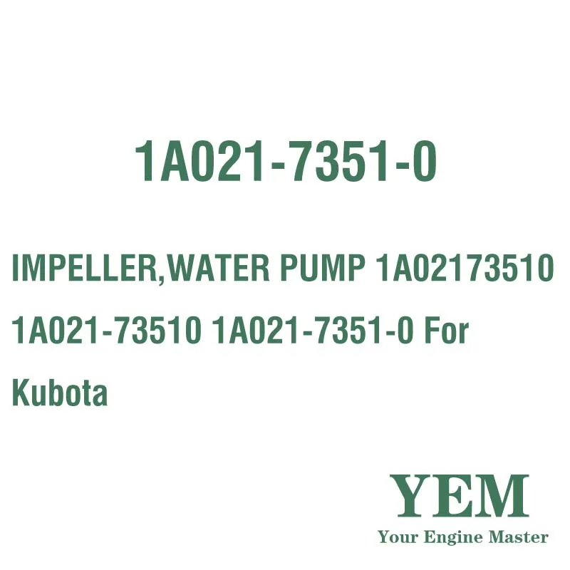 IMPELLER WATER PUMP 1A02173510 1A021-73510 1A021-7351-0 for Kubota Engine