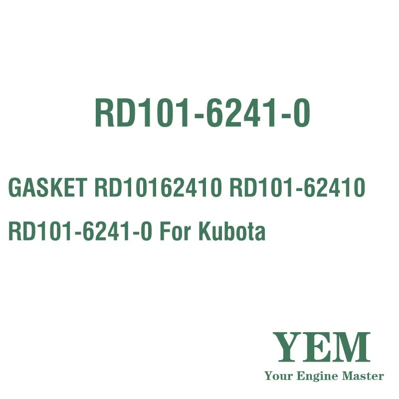 GASKET RD10162410 RD101-62410 RD101-6241-0 for Kubota