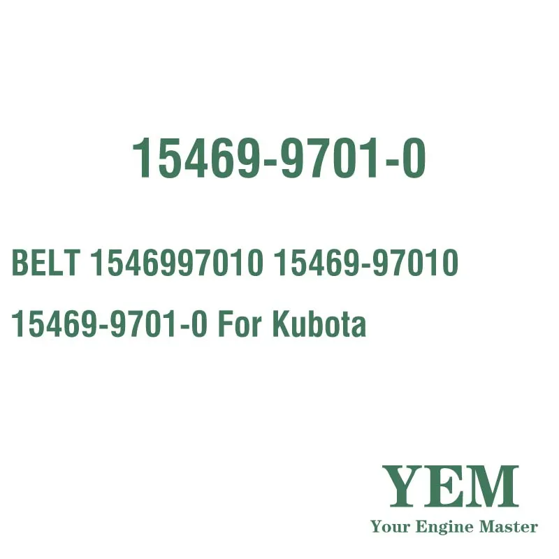BELT 1546997010 15469-97010 15469-9701-0 for Kubota