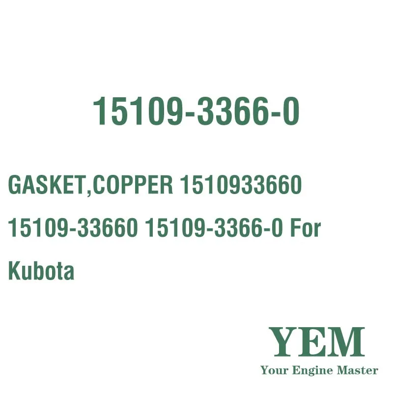 GASKET COPPER 1510933660 15109-33660 15109-3366-0 for Kubota