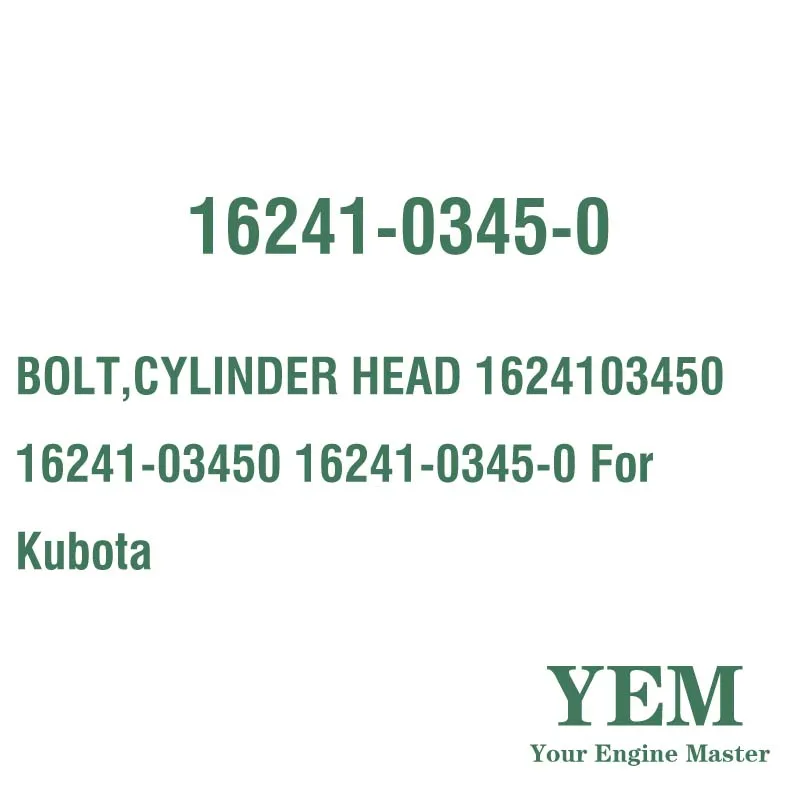 BOLT CYLINDER HEAD 1624103450 16241-03450 16241-0345-0 for Kubota