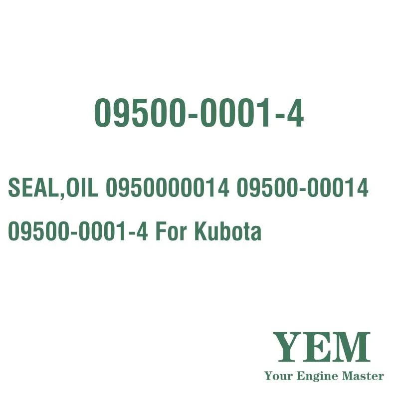 SEAL OIL 0950000014 09500-00014 09500-0001-4 for Kubota