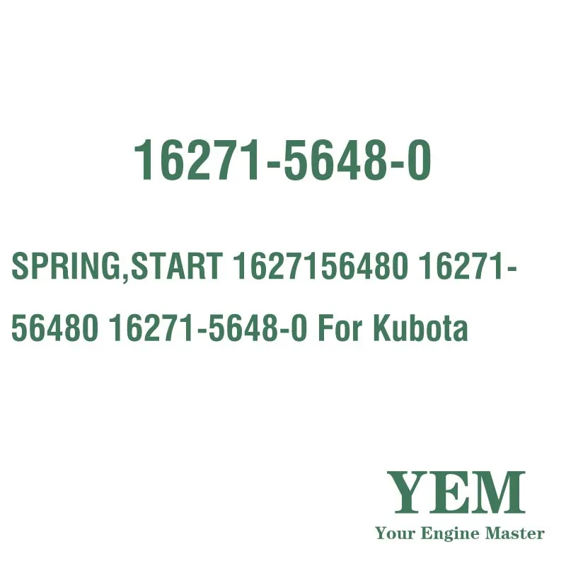 SPRING START 1627156480 16271-56480 16271-5648-0 for Kubota Engine