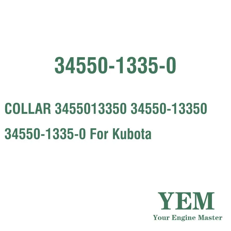 COLLAR 3455013350 34550-13350 34550-1335-0 for Kubota