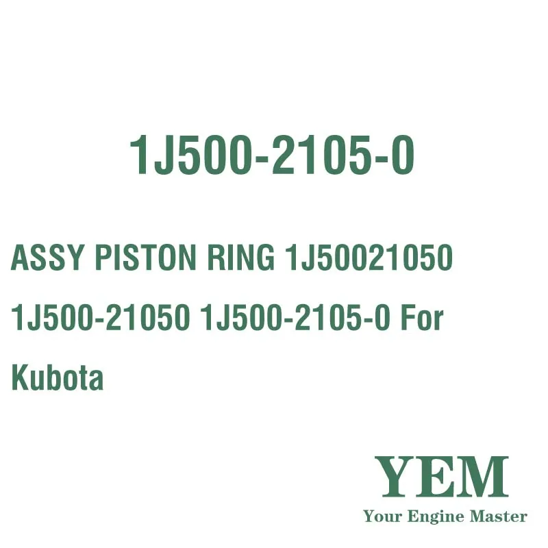 ASSY PISTON RING 1J50021050 1J500-21050 1J500-2105-0 for Kubota