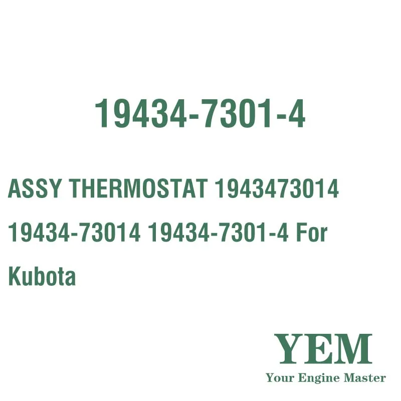 ASSY THERMOSTAT 1943473014 19434-73014 19434-7301-4 for Kubota