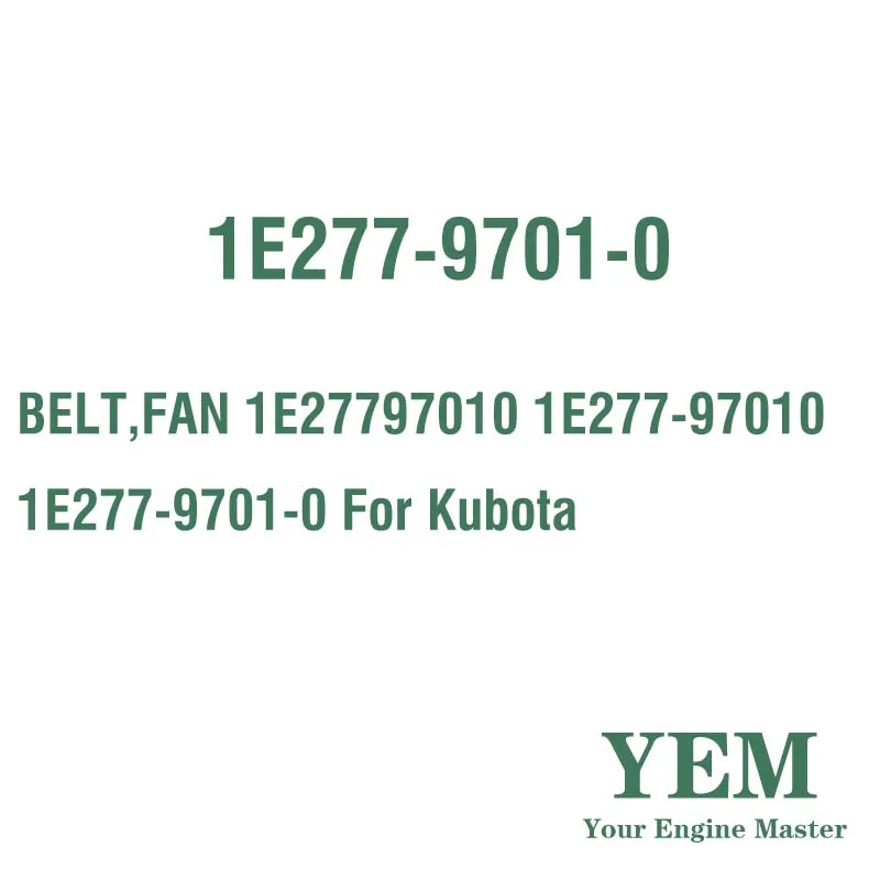 BELT FAN 1E27797010 1E277-97010 1E277-9701-0 for Kubota