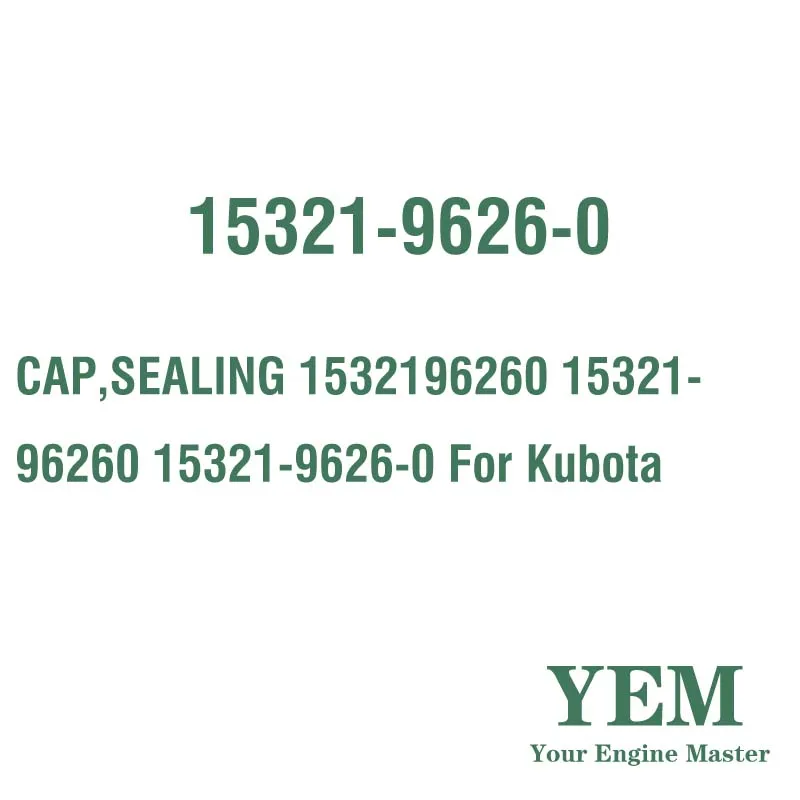 Kubota Engine CAP SEALING 1532196260 - High-Quality Part