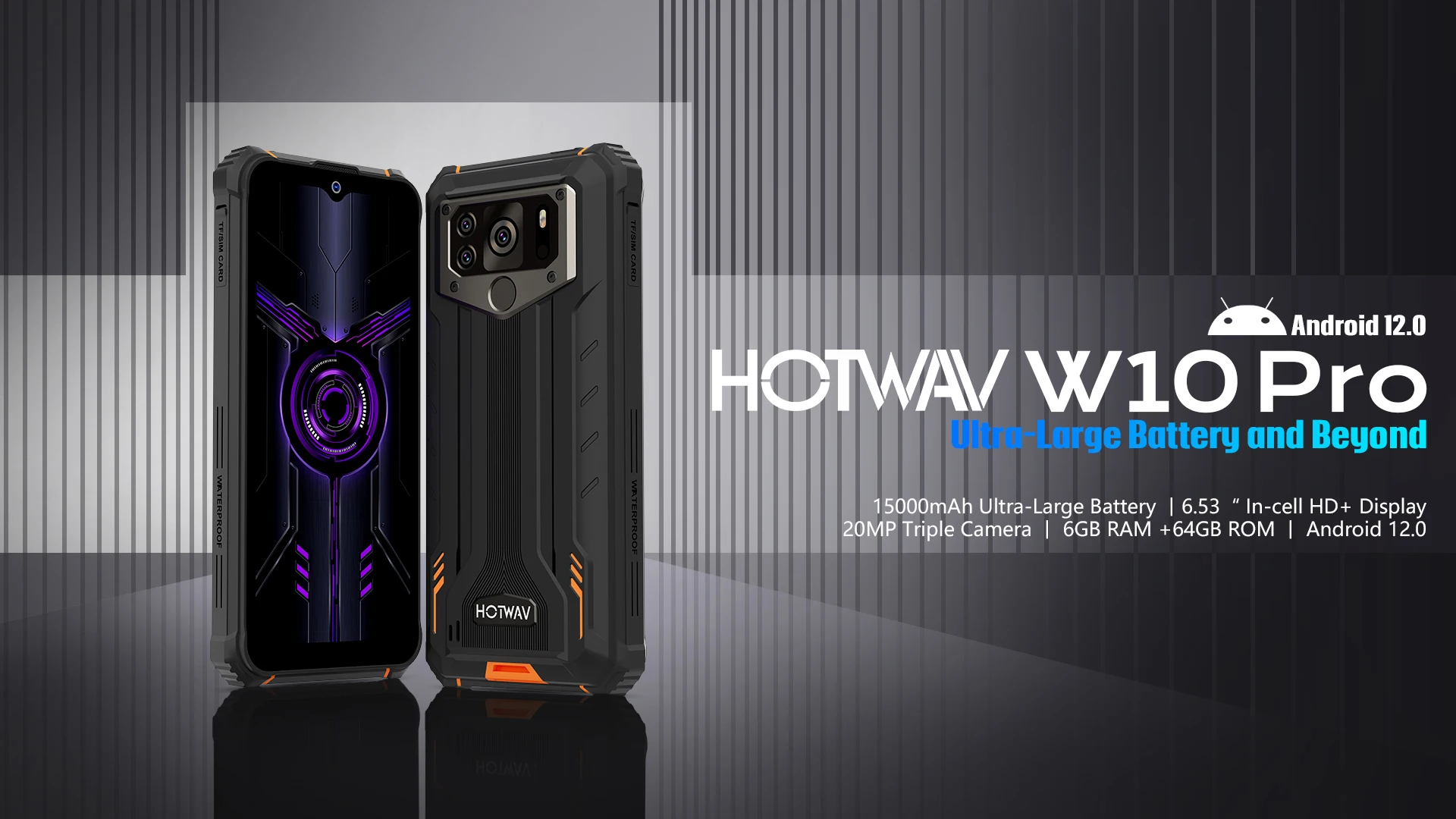 6+64gb Hotwav W10 Pro Big Battery 15000mah 4g Rugged Android 12