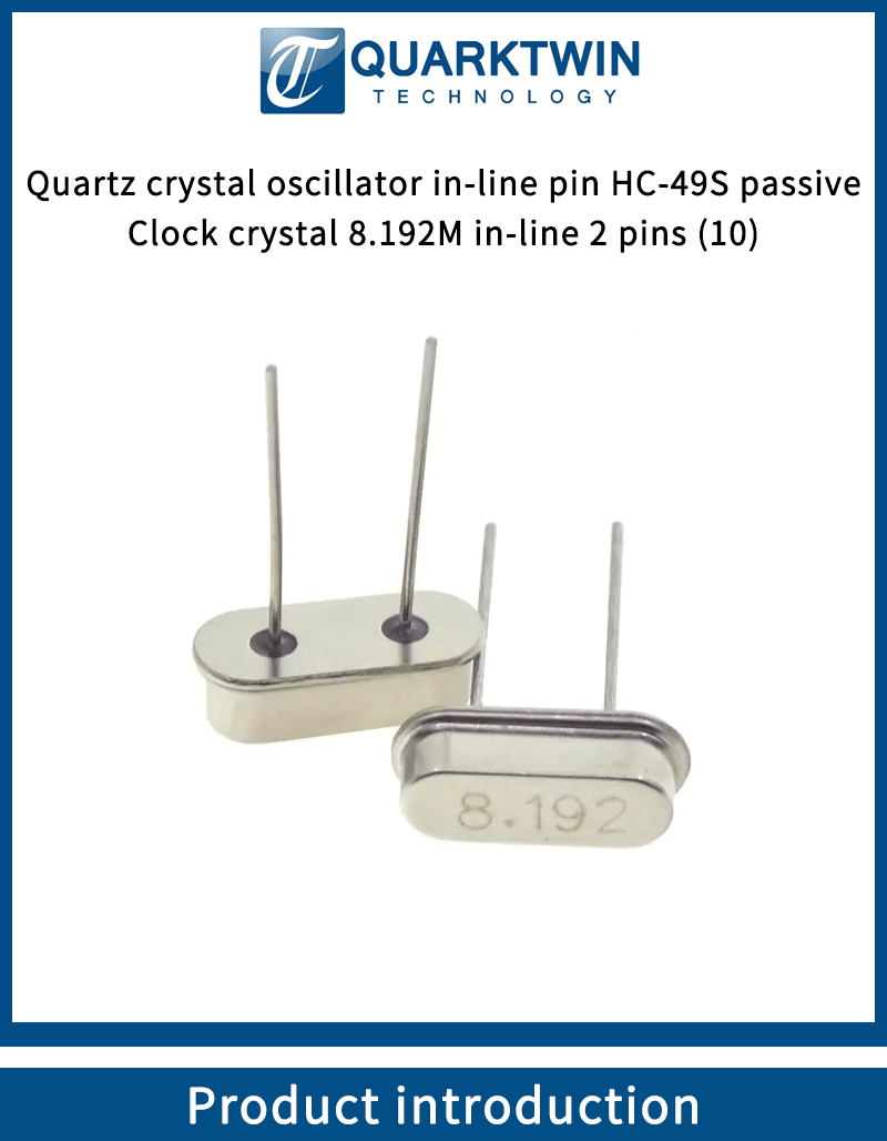 Quartz Crystal Inline Two Pins Hc49s Passive Clock Oscillator 8.192m