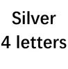 Silver 4 letters