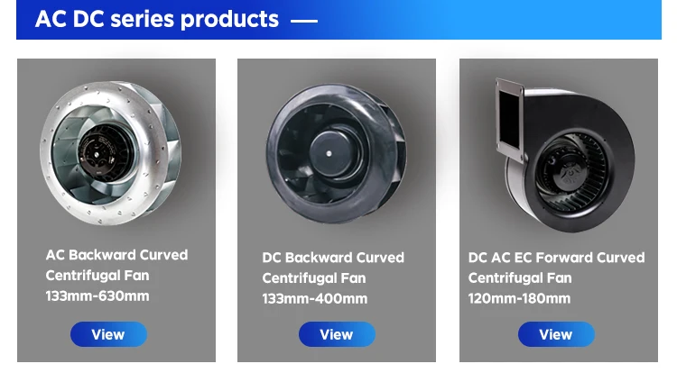 133-560mm 110V 220V EC AC DC Fan Steam Wheel Duct Cabinet Backward Centrifugal Fan manufacture