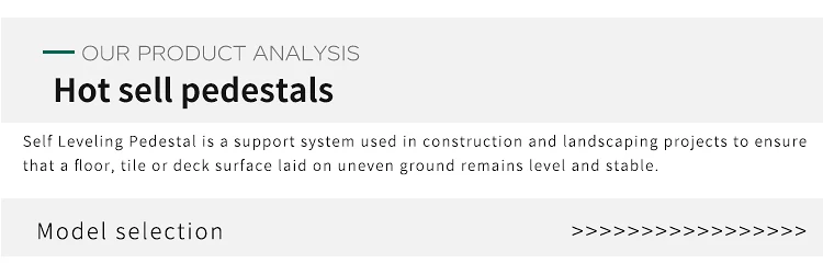 Adjustable PVC Pedestal Roof Support Raised Floor Stand Customized for Hospital Hotel Flooring Accessories for Concrete Tiles