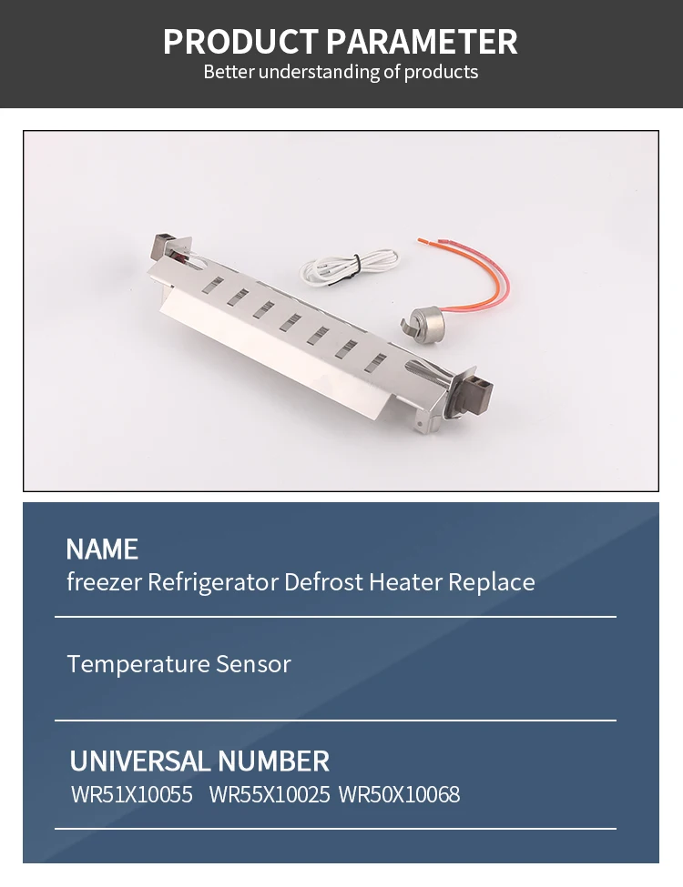 High Quality Refrigerator Parts Freezer Refrigerator Defrost Heater Replace Temperature Sensor WR51X10055 WR55X10025 WR50X10068 supplier