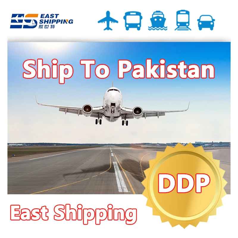 East Freight Forwarder Shipping To Pakistan Shipping Agent Logistics Agent DDP Double Clearance Tax Shipping Ship To Pakistan