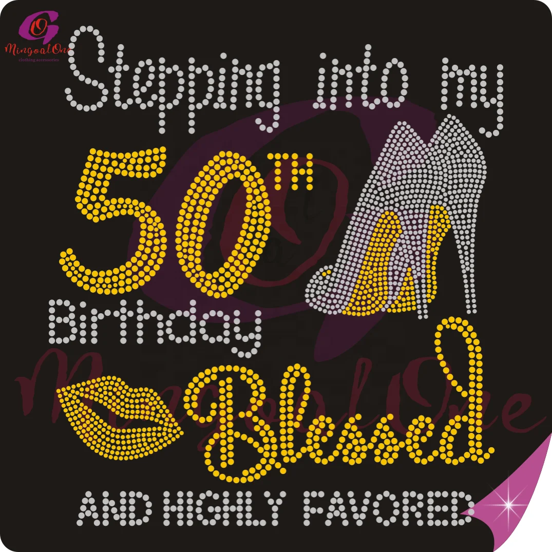 Customized Logo Step Into My 50th Birthday Rhinestone Iron on Applique Design Fashion Bling Rhinestone Transfer for Shirt