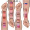Matte lip gloss available in 55 shades