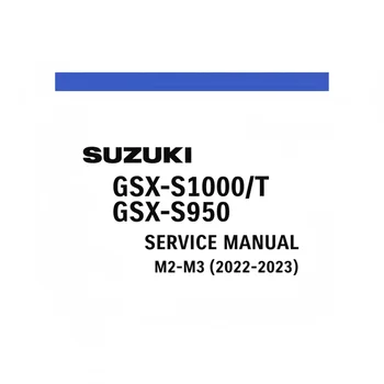 Service Manual for Suzuki GSX-S1000GT & GSX-S950 (2022-2023