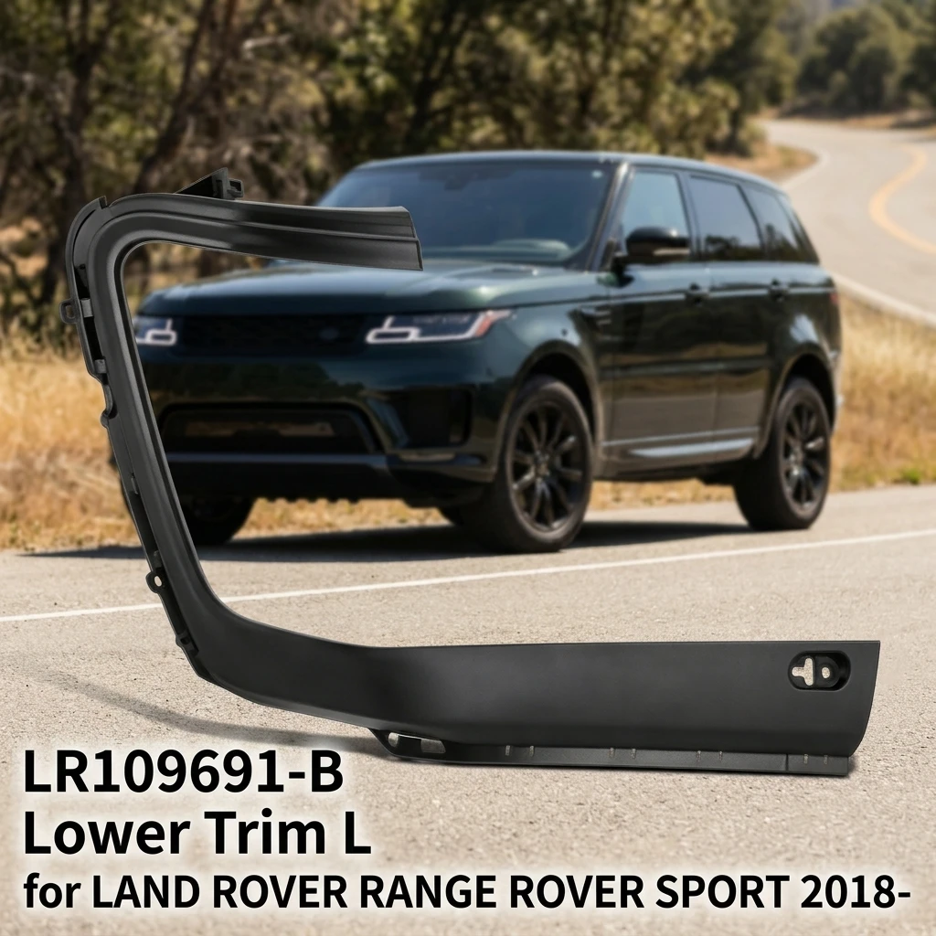 LR109691-B Exact OE Fit Easy Install Decorative Protective Lower Trim L for LAND ROVER RANGE ROVER SPORT 2018-