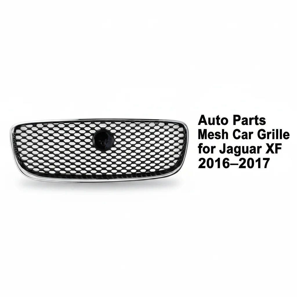 T2H3986-A OEM ODM ABS Grille Auto Parts Mesh Car Front Accessories Custom Made Car Grills for Jaguar XF2016-2017