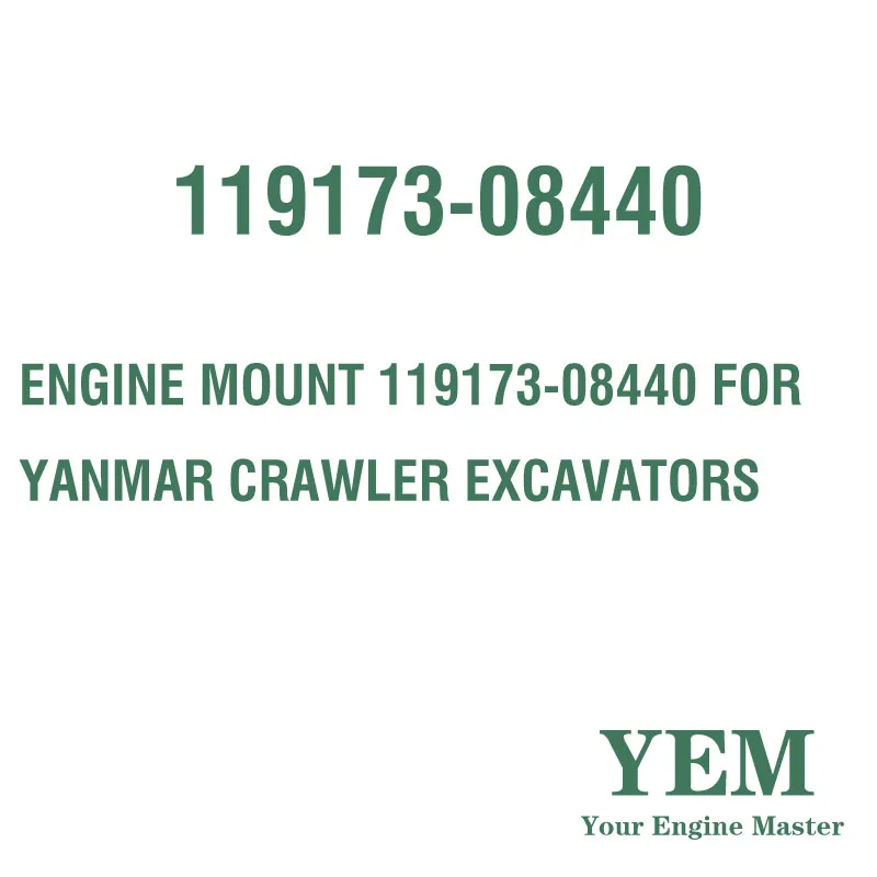 ENGINE MOUNT 119173-08440 for YANMAR CRAWLER EXCAVATORS