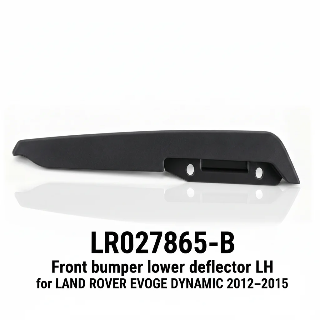 LR027865-B New Premium OEM Front Bumper Lower Deflector LH Clip-on Direct Replacement Part for EVOQUE DYNAMIC