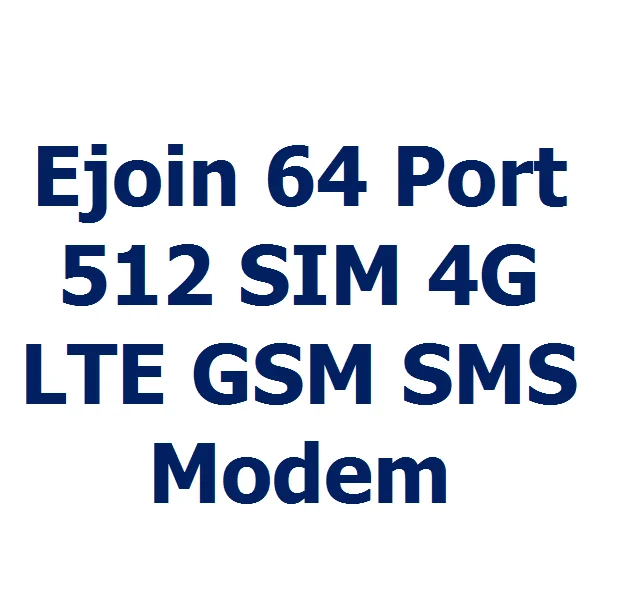 Ejoin GSM 64 Порт 512 слот 4 аппарат не привязан к оператору сотовой связи ACOM664L-512