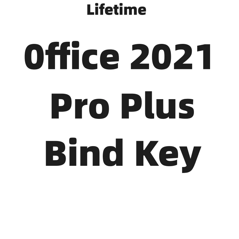 OFFICE 2021 PROFESSIONAL PLUS (BINDABLE) KEY 