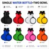 SINGLE WATER BOTTLE+TWO BOWL
