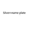 argent + plaque nominative