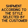 Shipment according to the style selected by buyer