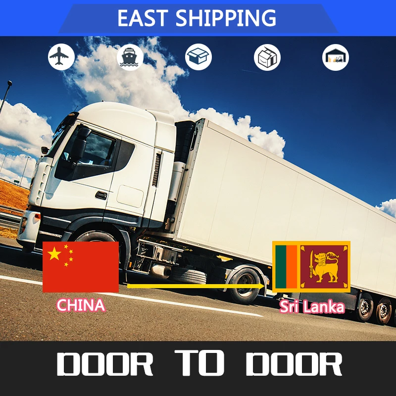 East Shipping To Sri Lanka Chinese Freight Forwarder International Express Services DDP Door To Door China Shipping To Sri Lanka